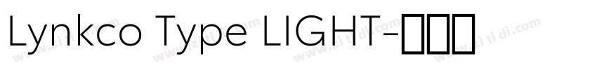 Lynkco Type LIGHT字体转换
